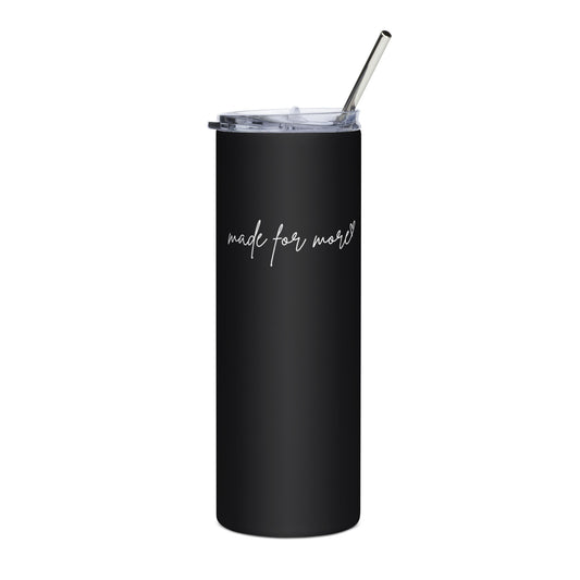 Made for more Minimalist Black Stainless steel tumbler