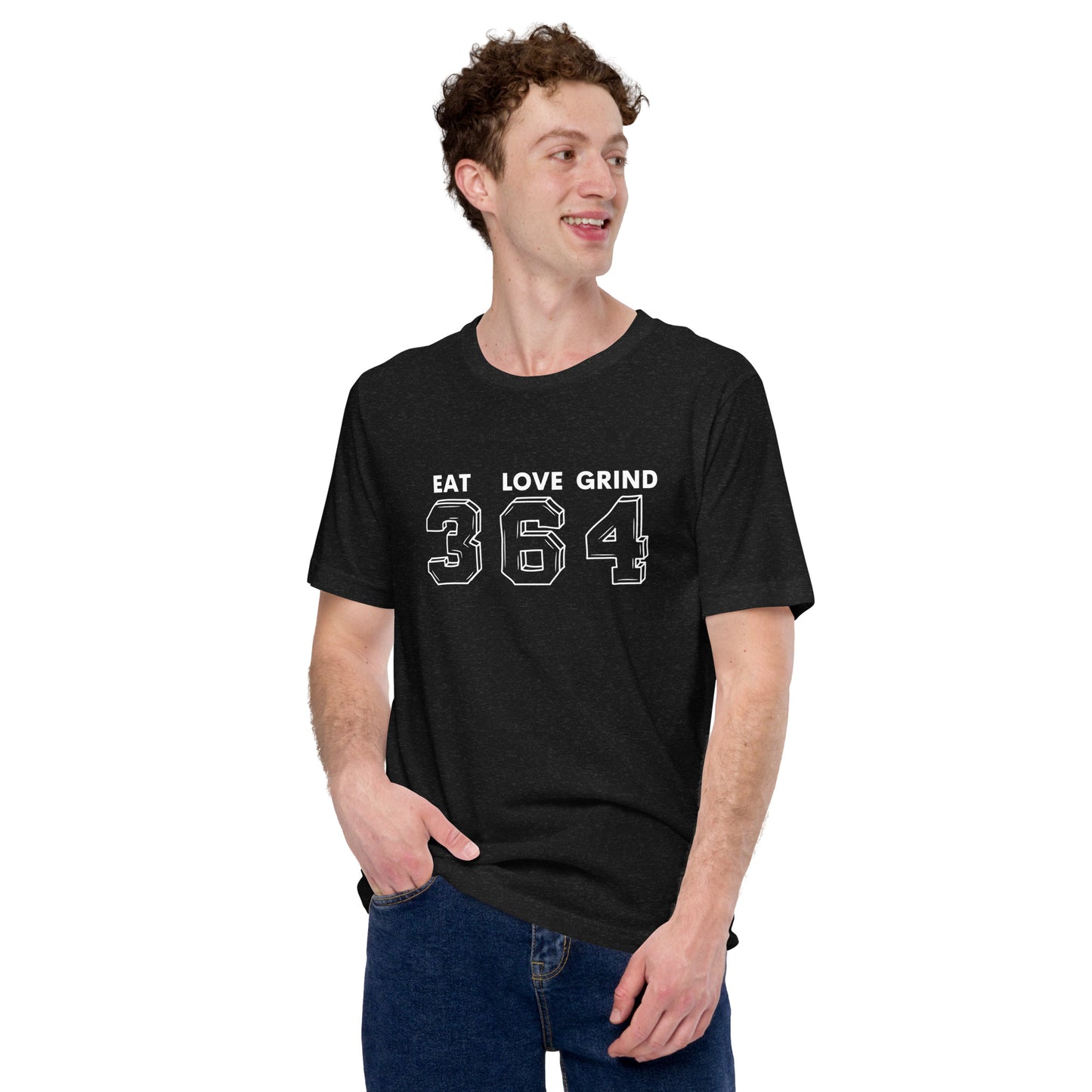 Eat Love Grind 364 Unisex t-shirt