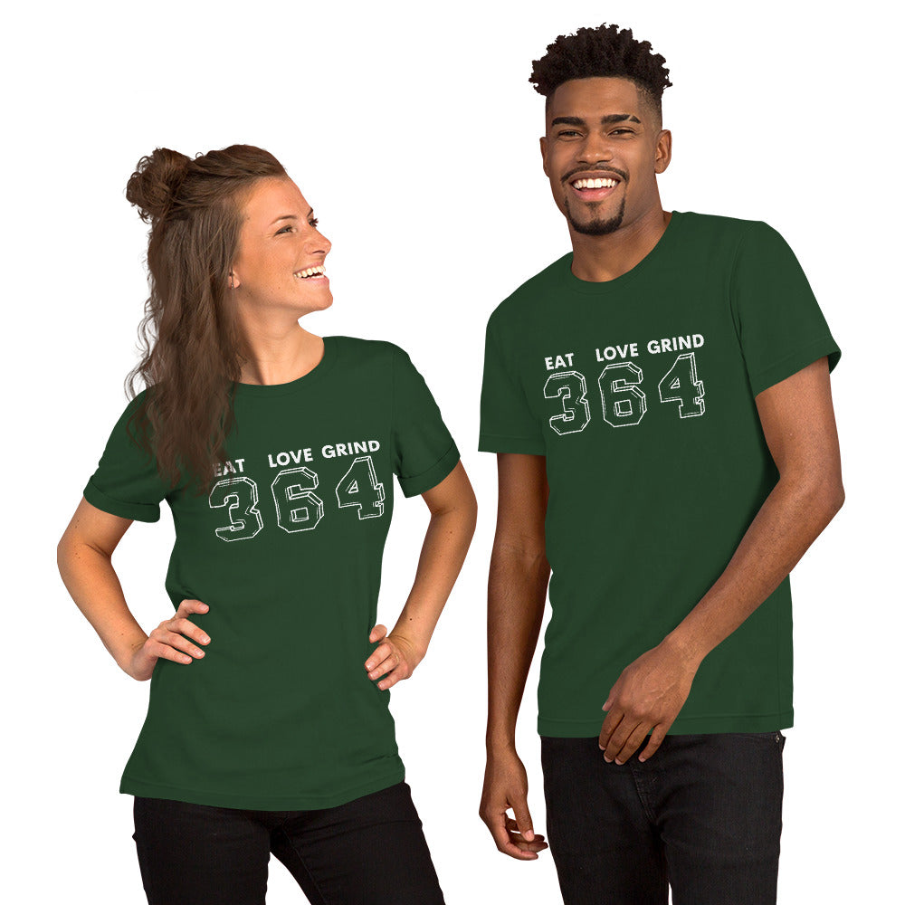 Eat Love Grind 364 Unisex t-shirt