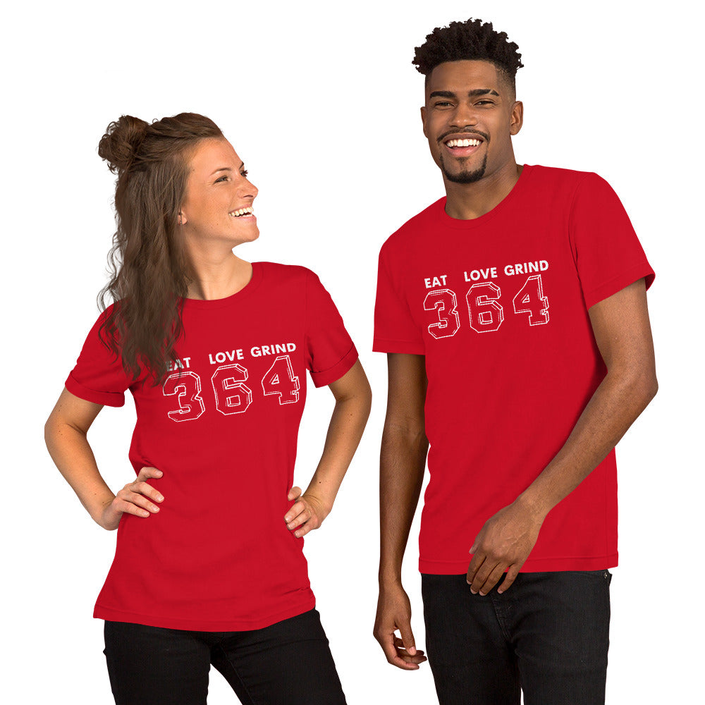 Eat Love Grind 364 Unisex t-shirt
